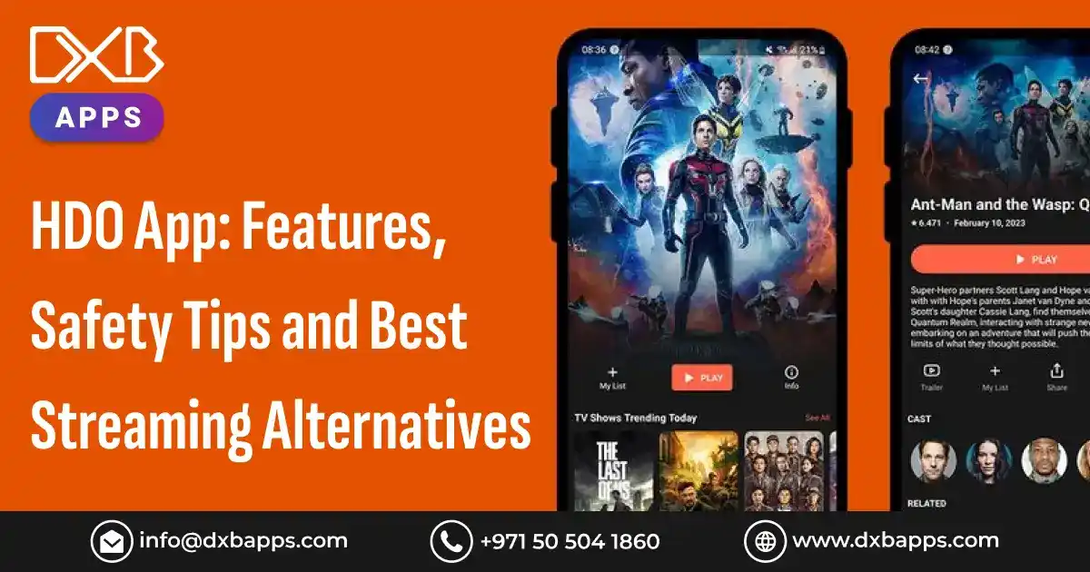 HDO App: Features, Safety Tips and Best Streaming Alternatives
