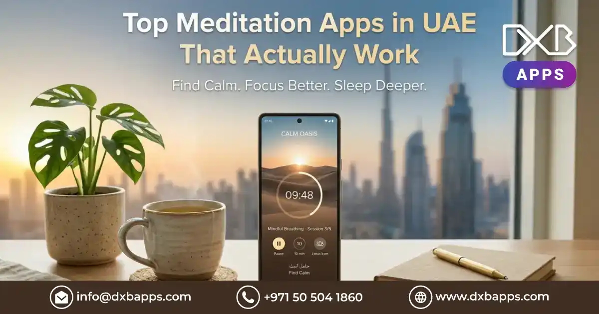 Top Meditation Apps in UAE That Actually Work