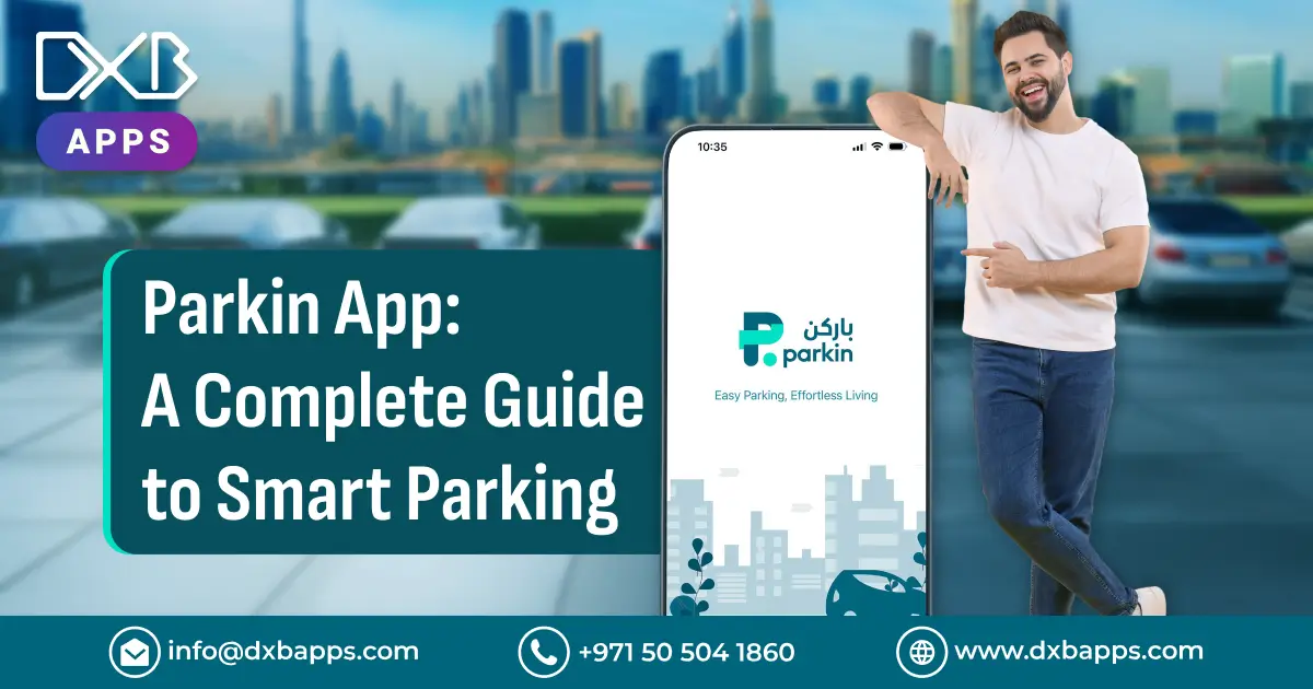 Parkin App Guide: Smart Parking Features, Benefits & Cost