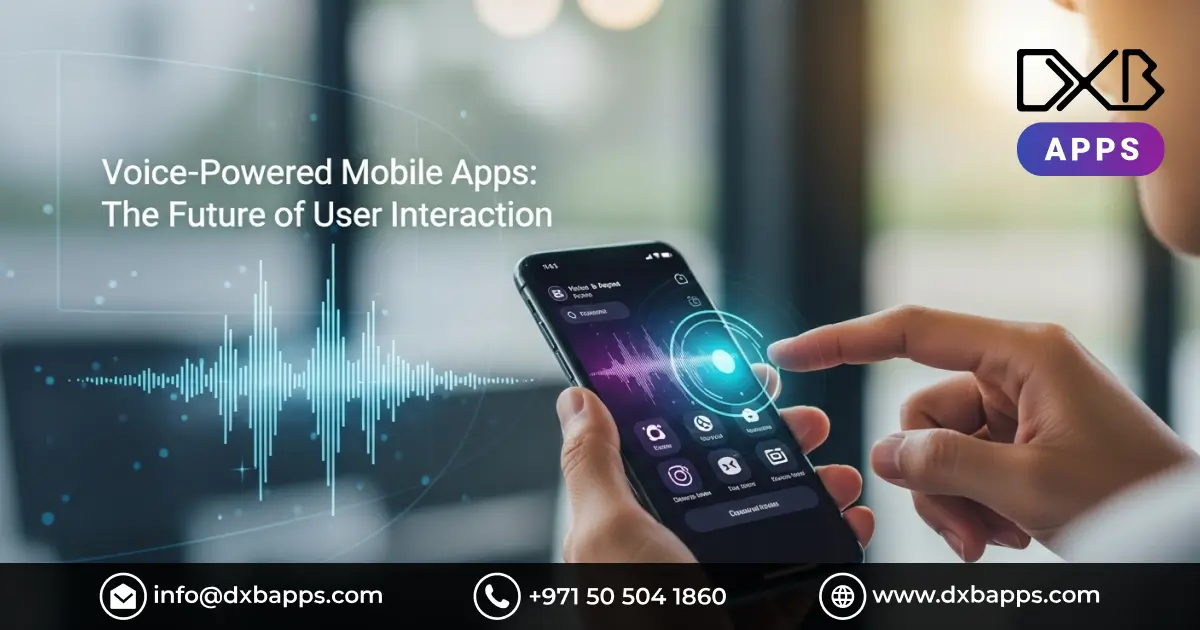 Voice-Powered Mobile Apps: The Future of User Interaction