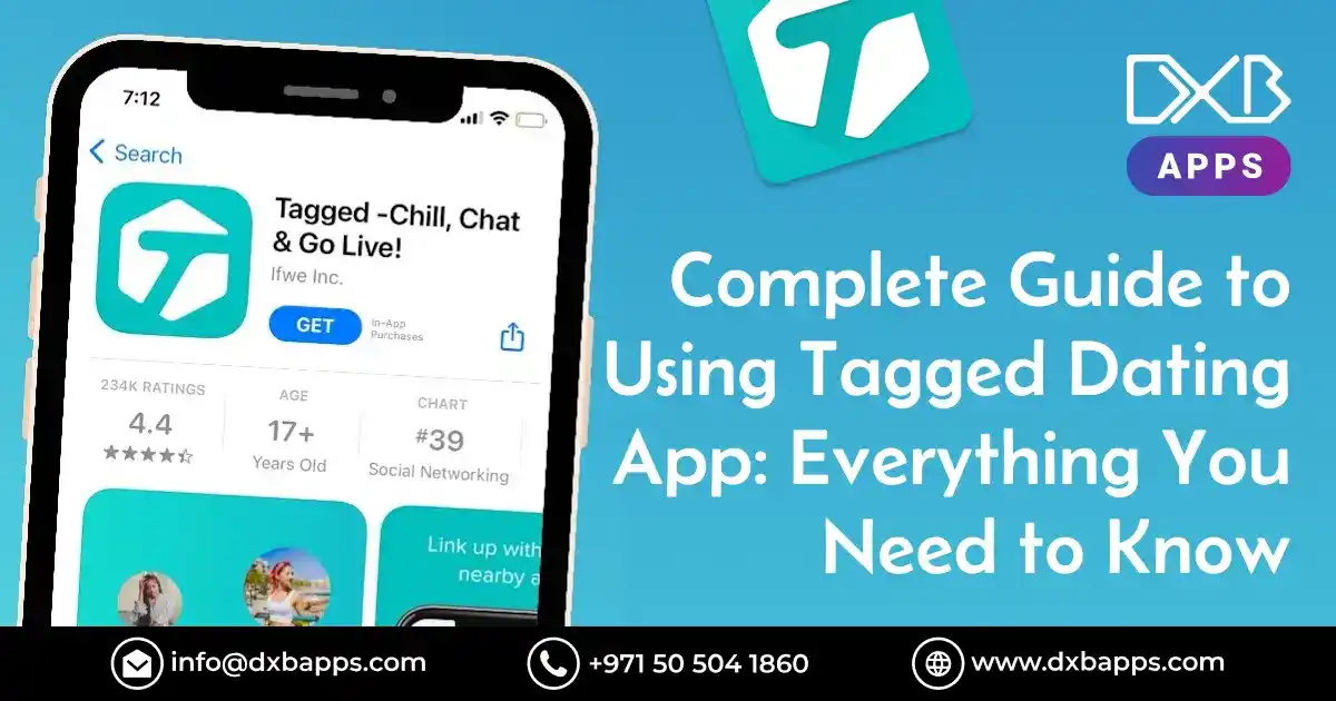 Tagged App Explained: Complete Guide to Features, Safety, and How to Meet New People in 2026