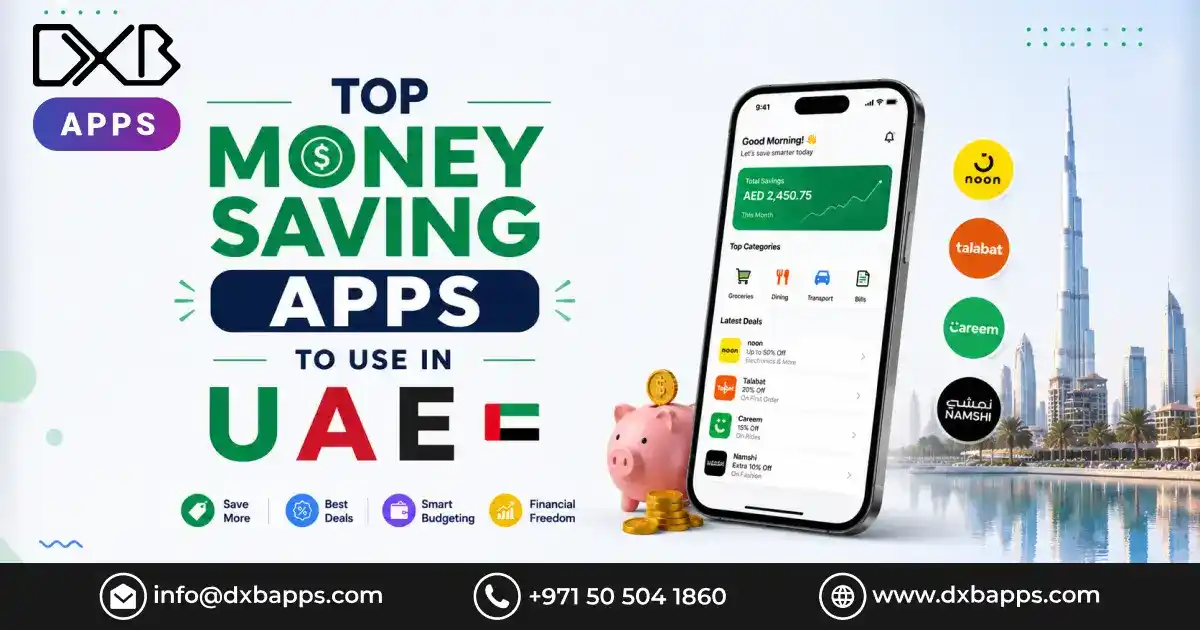 Top Money Saving Apps to Use in UAE