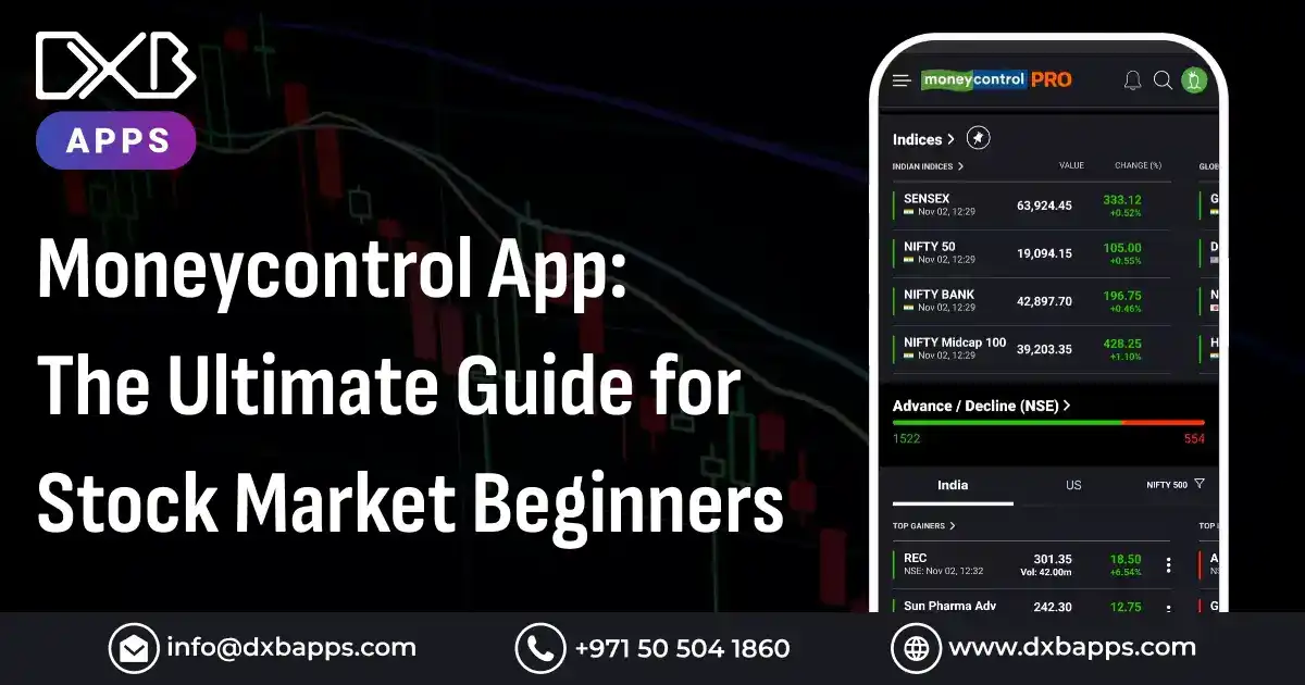 Moneycontrol App: The Ultimate Guide for Stock Market Beginners