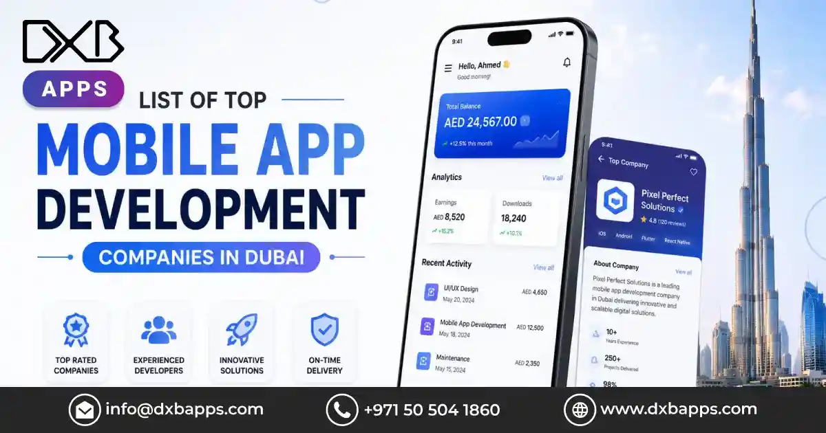 List of Top Mobile App Development Companies in Dubai