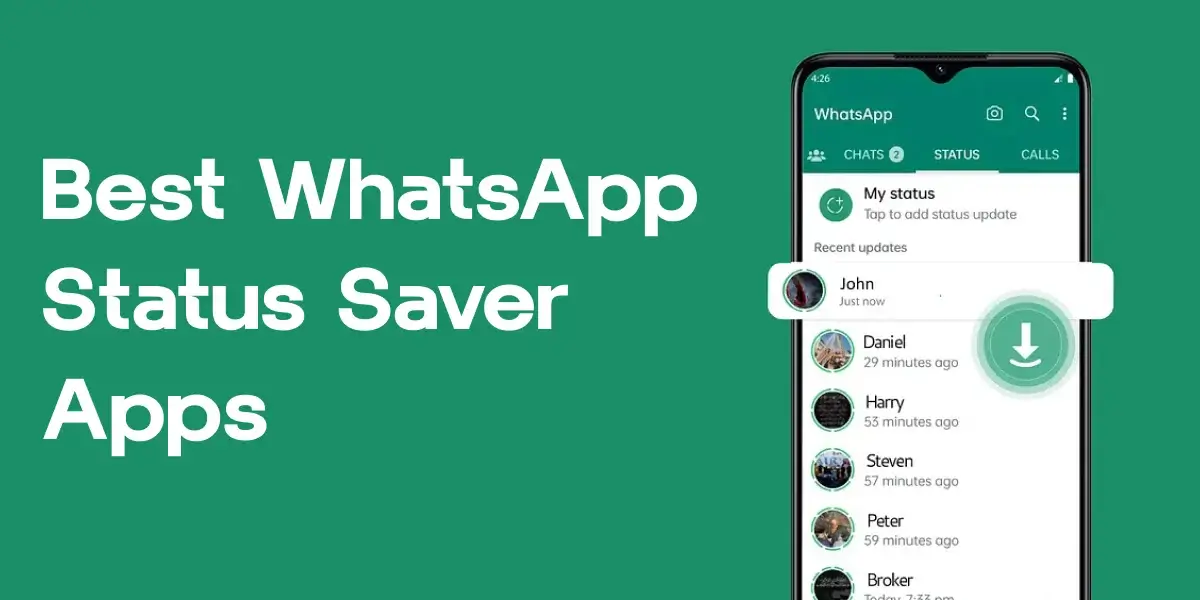 Best WhatsApp Status Saver Apps