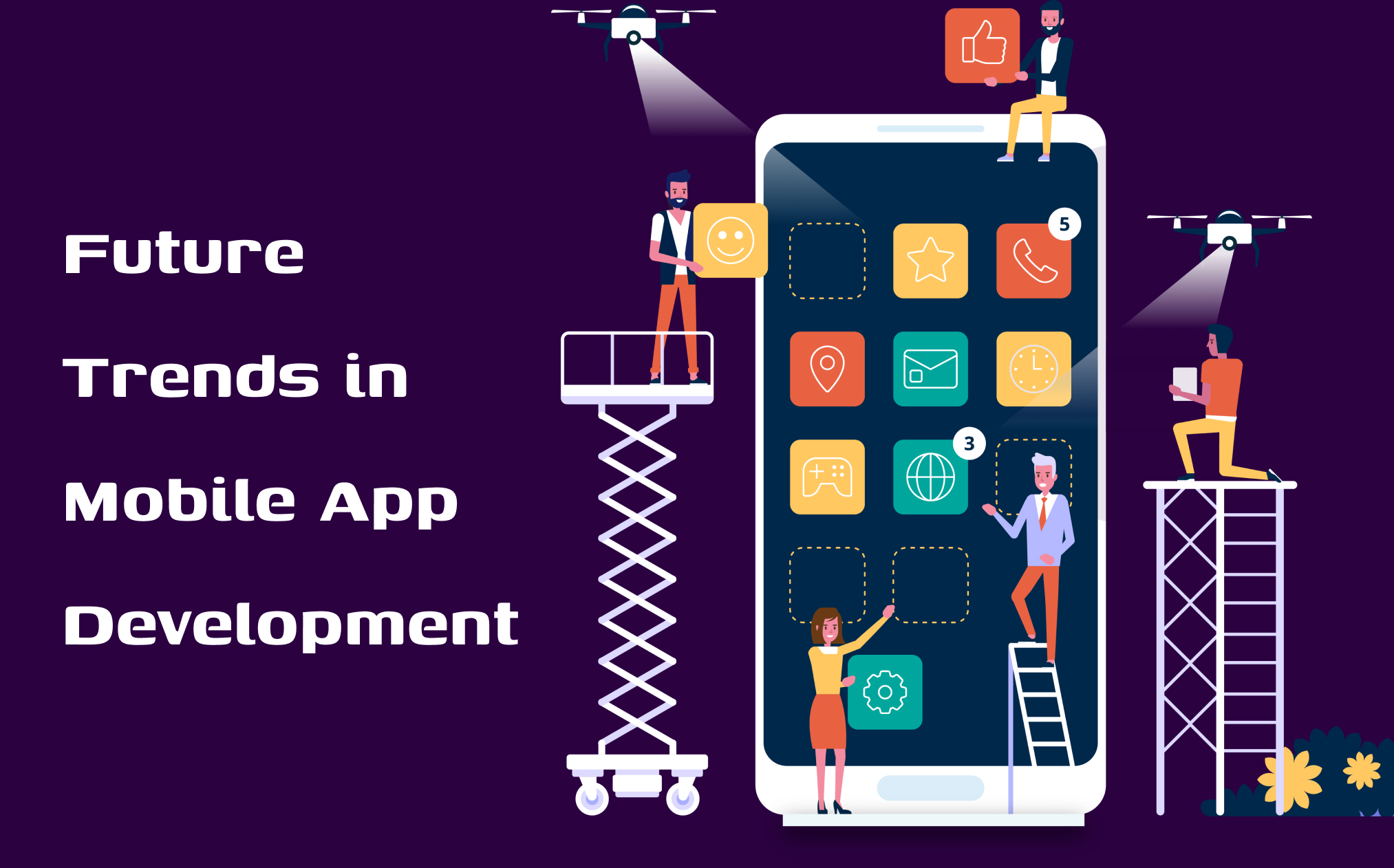 What is the Future of Mobile App Development? 7 Trends to Know