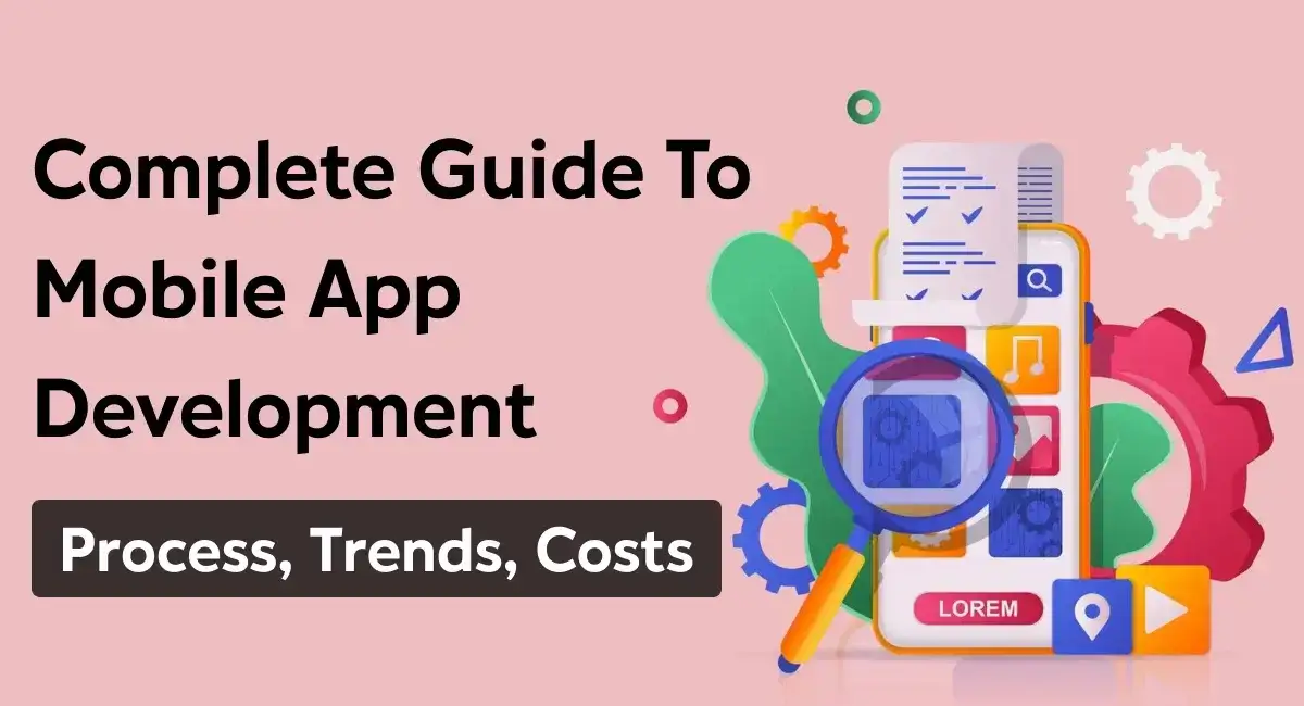 Guide to Mobile App Development