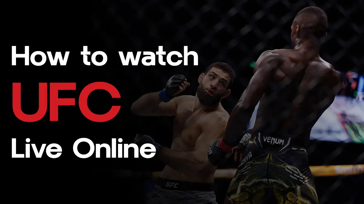 How to Watch UFC Live Online