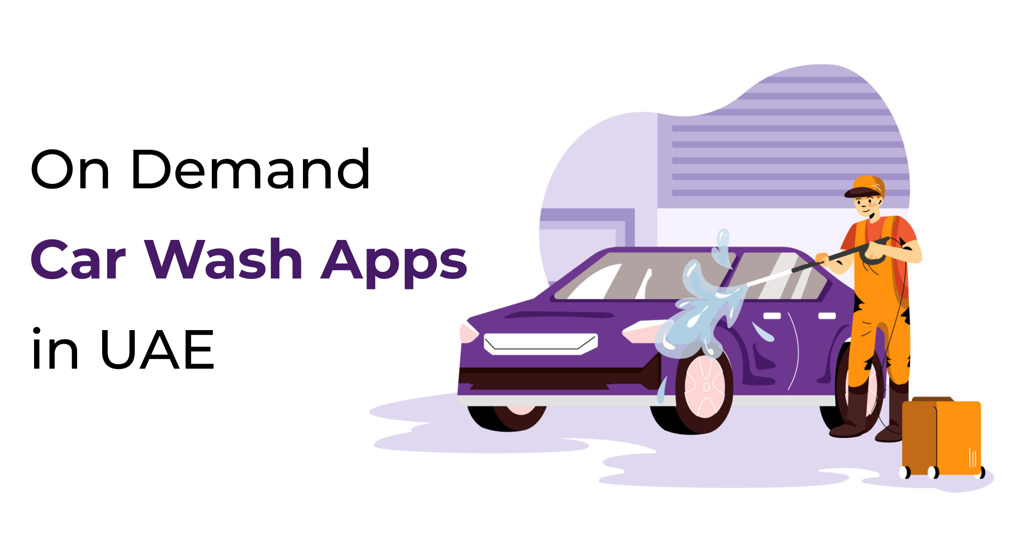 On Demand Car Wash Apps in UAE