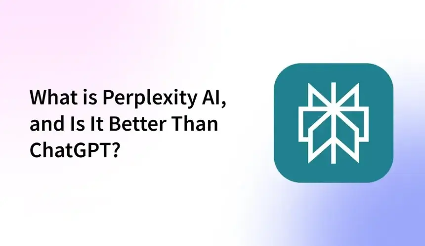 What is Perplexity AI and Is It Better Than ChatGPT
