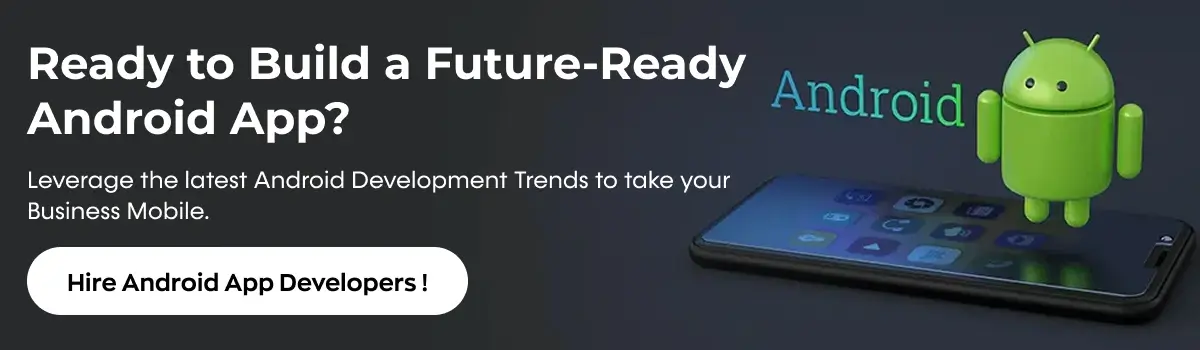 Get a free consultation for Android app development services in Dubai for startups and businesses