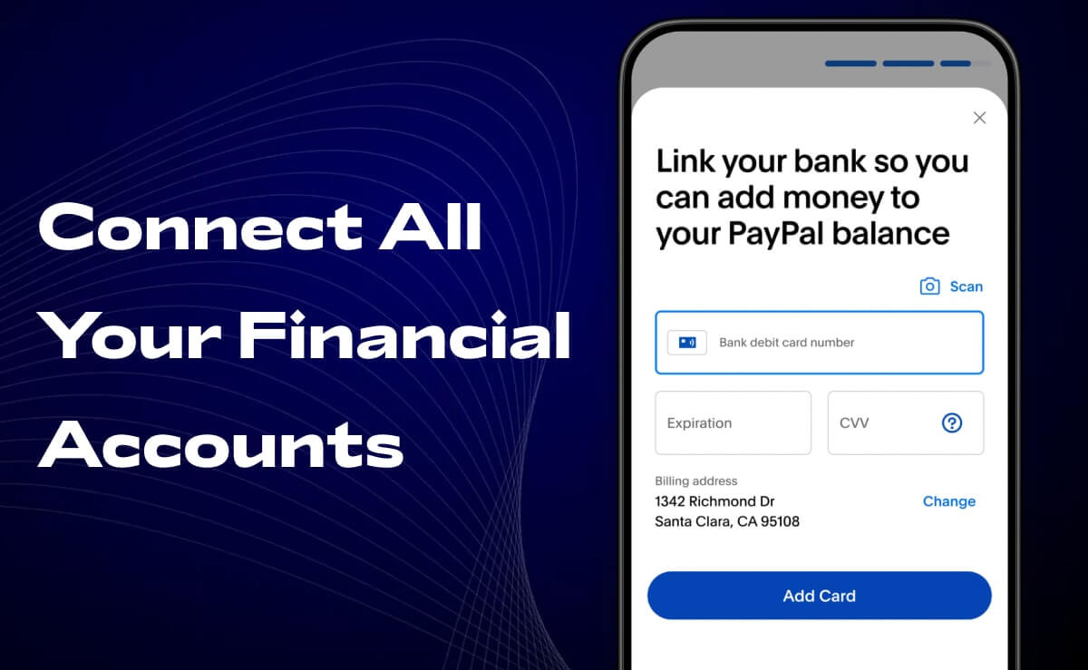 Connect All Your Financial Accounts - PayPal