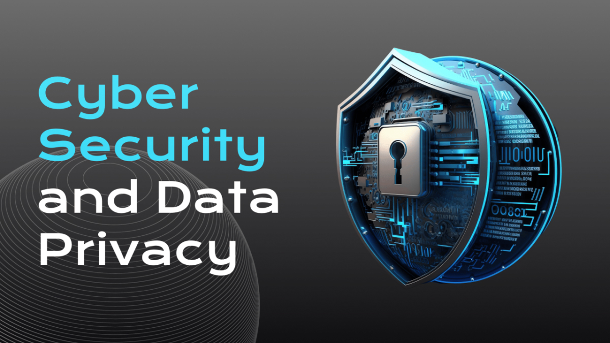 Cyber Security & Data Protection