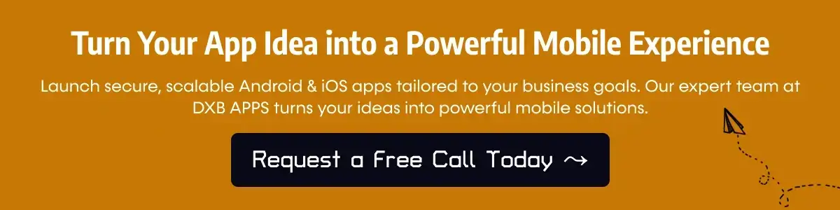 Get a free consultation for Mobile app development services in Dubai for startups and businesses