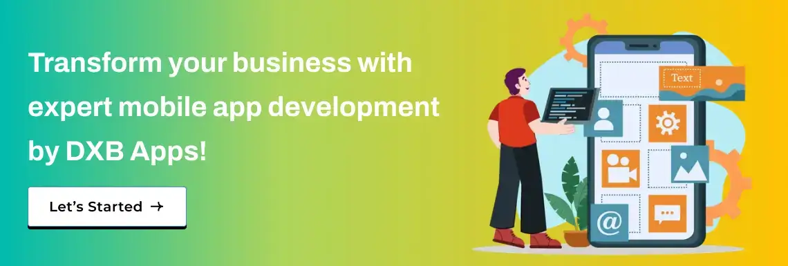 Mobile App Development Company in Dubai