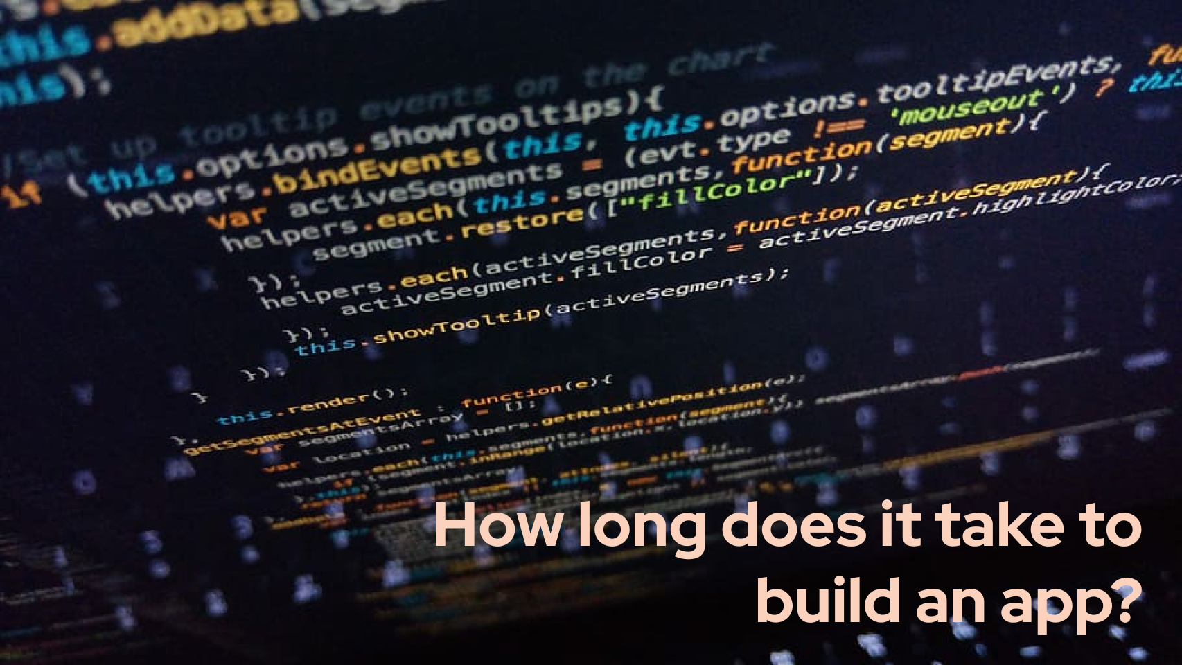 How long does it take to build an app?