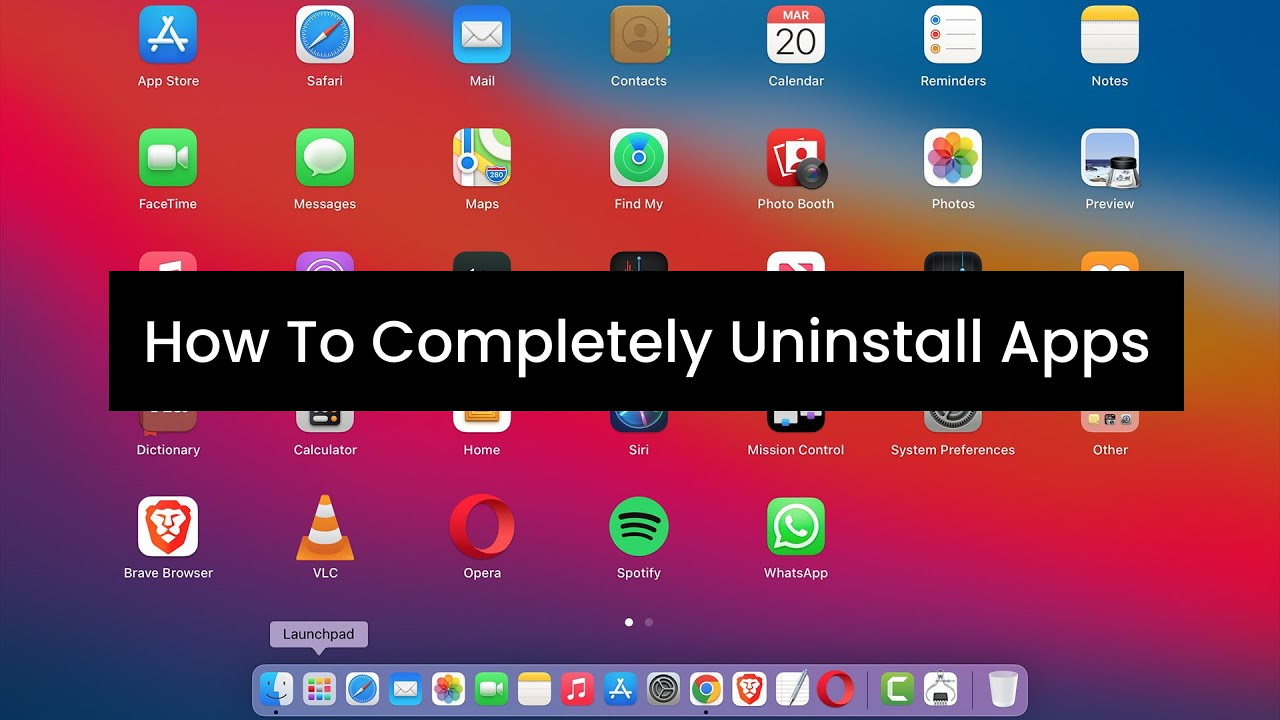 How To Completely Uninstall Apps