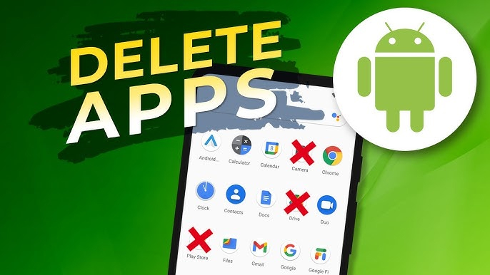 How To Delete Apps On Android