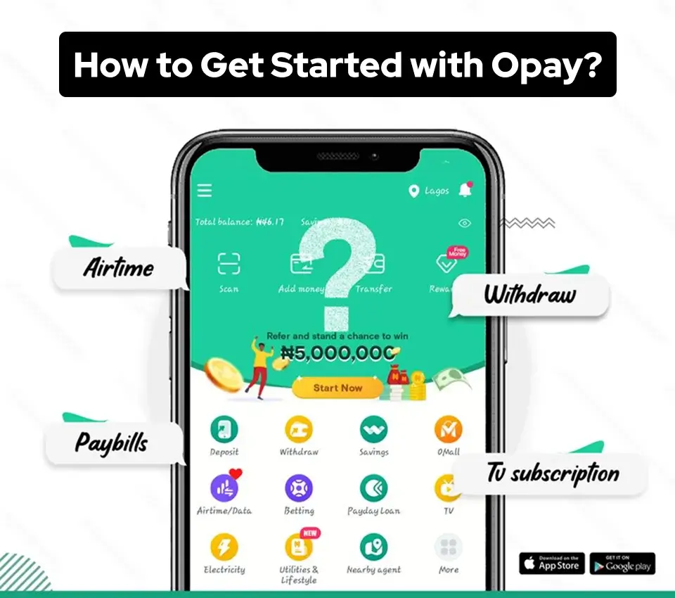 how to get started with opay