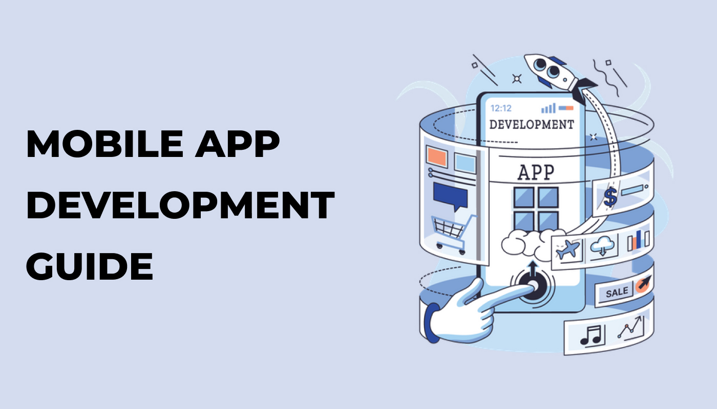 Mobile App Development Guide