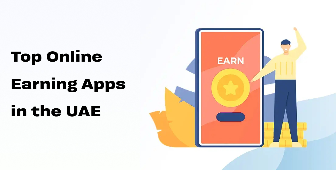 Top Online Earning App In UAE