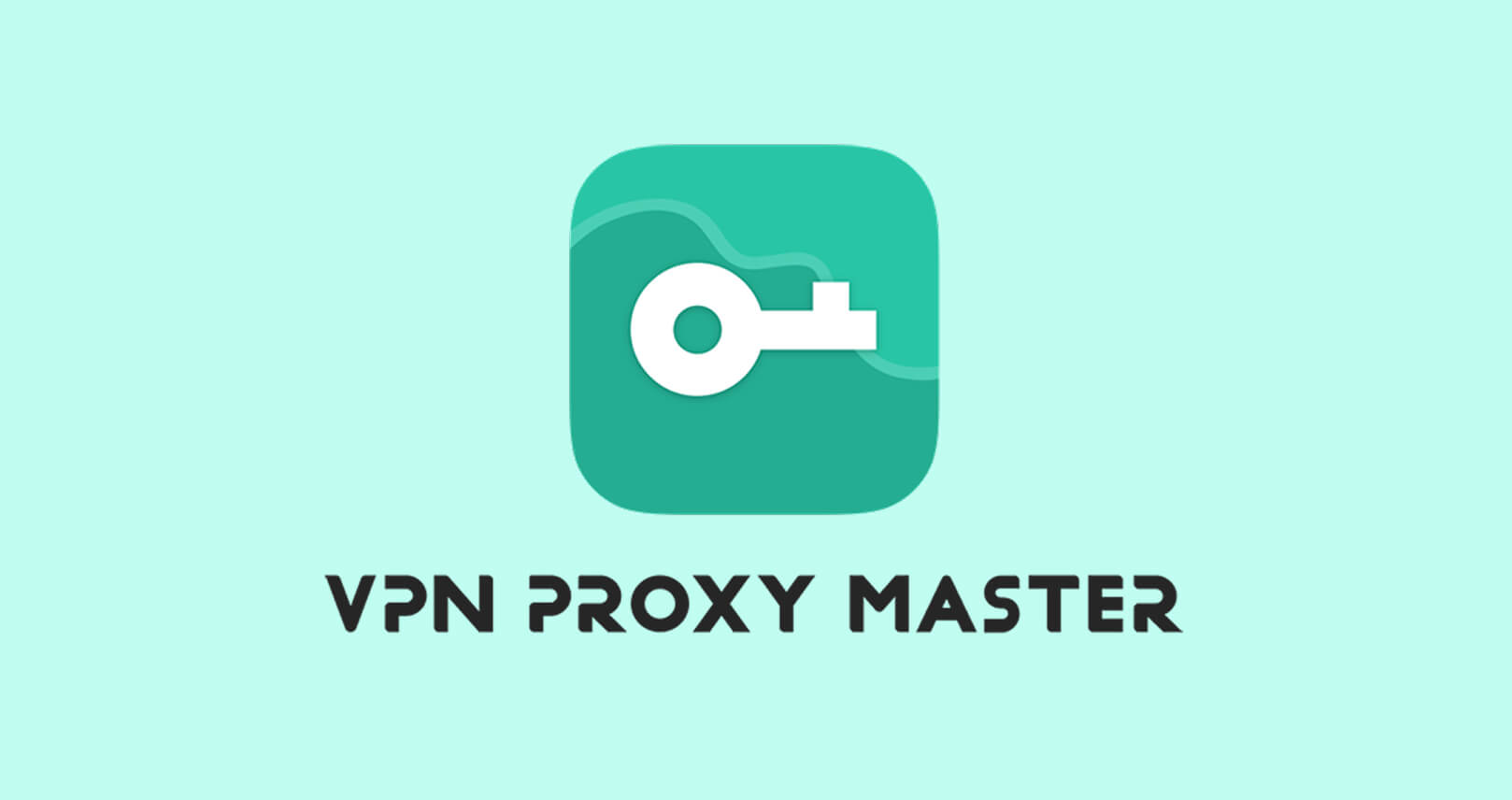 VPN Proxy Master